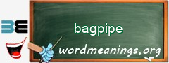 WordMeaning blackboard for bagpipe